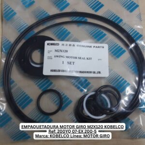 EMPAQUETADURA MOTOR GIRO M2X120 KOBELCO Ref: 200YQ 07-EX 200-5 Marca: KOBELCO Línea: MOTOR GIRO